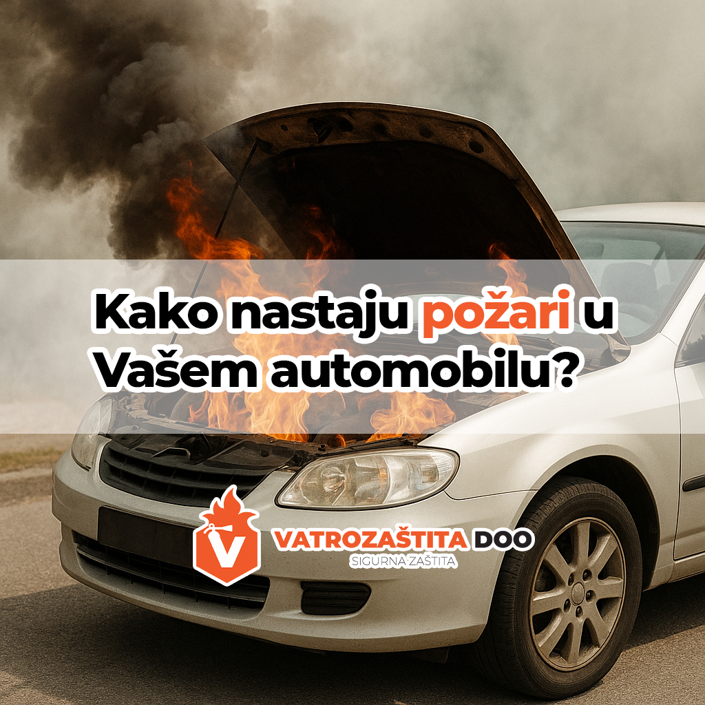 Kako nastaju požari u vašem automobilu