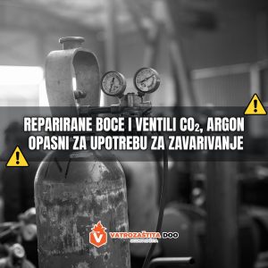 Reparirane boce i ventili CO₂, argon - opasni za upotrebu za zavarivanje
